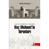 Aşiretleşmenin Eşiğinde Koç Mehmet’in Torunları
