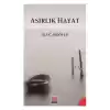 Asırlık Hayat