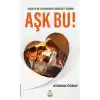 Aşk Bu!