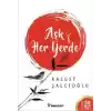 Aşk Her Yerde