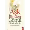 Aşk İlinden Gönül Dilinden İnciler