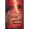 Aşkın Rengi Kırmızı