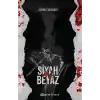 Aşk - Siyah Beyaz 2