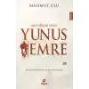 Aşka Ağlayan Derviş Yunus Emre