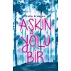 Aşkın Yolu Bir