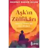 Aşk’ın Zülfikârı
