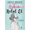 Aşkını Helal Et