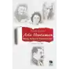 Asla Unutamam-Nikolay Buharinin Karısının Anıları