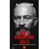 Asla Vazgeçme Asla - Emekli Bir SAT Komandosunun Olağandışı Hayat Hikayesi