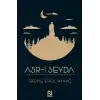 Asr-ı Seyda