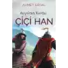 Asya’nın Kurdu Çiçi Han