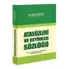 Atasözleri ve Deyimler Sözlüğü