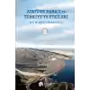 Atatürk Barajı ve Türkiyeye Etkileri