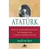 Atatürk (Ciltli)  Modern Türkiyenin Kurucusu Dahi Generalden Liderlik Üzerine Dersler