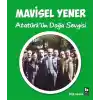 Atatürkün Doğa Sevgisi