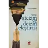 Ateizm ve Deizm Eleştirisi