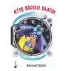 Ateş Böcekli Saatim - Ciltli