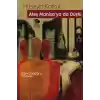 Ateş Manisaya Da Düştü