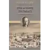 Ateş ve Güneş Zeytindağı (Karşılaştırmalı Eleştirel Basım)