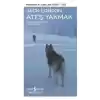 Ateş Yakmak - Modern Klasikler Dizisi