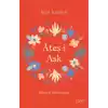 Ateşi Aşk - Mesnevi Mektupları