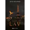 Ateşin Oğlu 3: Lav