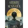 Ateşte Açan Gül