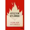 Ateşten Atlamak