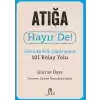 Atığa Hayır De! - Daha Az Atık  Çıkarmanın 101 Kolay Yolu