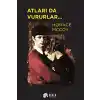 Atları da Vururlar..