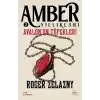 Avalon’un Tüfekleri - Amber Yıllıkları 2
