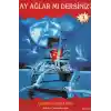 Ay Ağlar mı Dersiniz?
