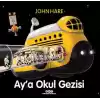 Ay’a Okul Gezisi