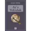 Ay’a Yolculuk