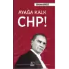 Ayağa Kalk CHP!