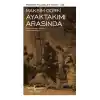 Ayaktakımı Arasında - Modern Klasikler Dizisi (Ciltli)