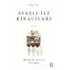 Ayaşlı ile Kiracıları