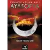 Ayasofya - Cennete Açılan Kapı