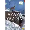 Ayaza Yazdım