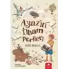 Ayaz’ın İlham Perileri