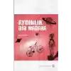 Aydınlık Bir Mağara