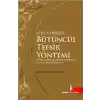 Ayet Merkezli Bütüncül Tefsir Yöntemi