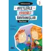 Ayetlerle Erdemli Davranışlar 3 - Bilge Okulda
