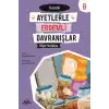 Ayetlerle Erdemli Davranışlar 8 - Bilge Mutfakta