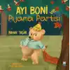 Ayı Boni Pijama Partisi