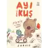 Ayı ile Kuş/Piknik ve Diğer Öyküler