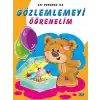 Ayı Pofuduk İle Gözlemlemeyi Öğrenelim