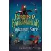Aykanat Sare - Korkusuz Kahramanlar
