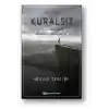 Aykırı Serisi 1 - Kuralsız