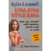 Ayna Ayna Söyle Bana